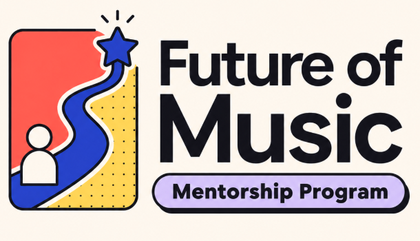 Future of Music Mentorship Program